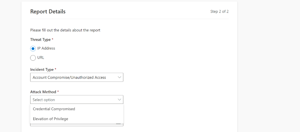 The new Attack Method drop down allowing a reporter to provide the sub-context of the report.
