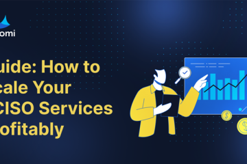 New Guide: How to Scale Your vCISO Services Profitably